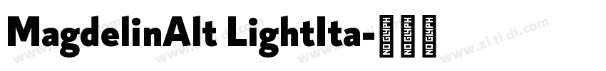 MagdelinAlt LightIta字体转换